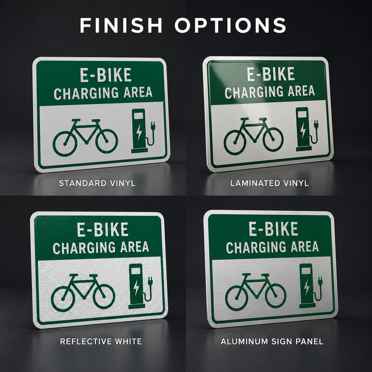 Material and finish options for e-bike charging signs